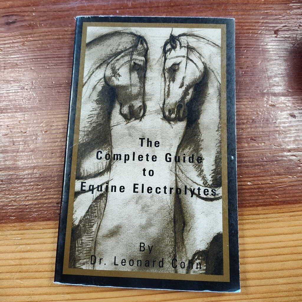 The COmplete guide to equine Electrolytes