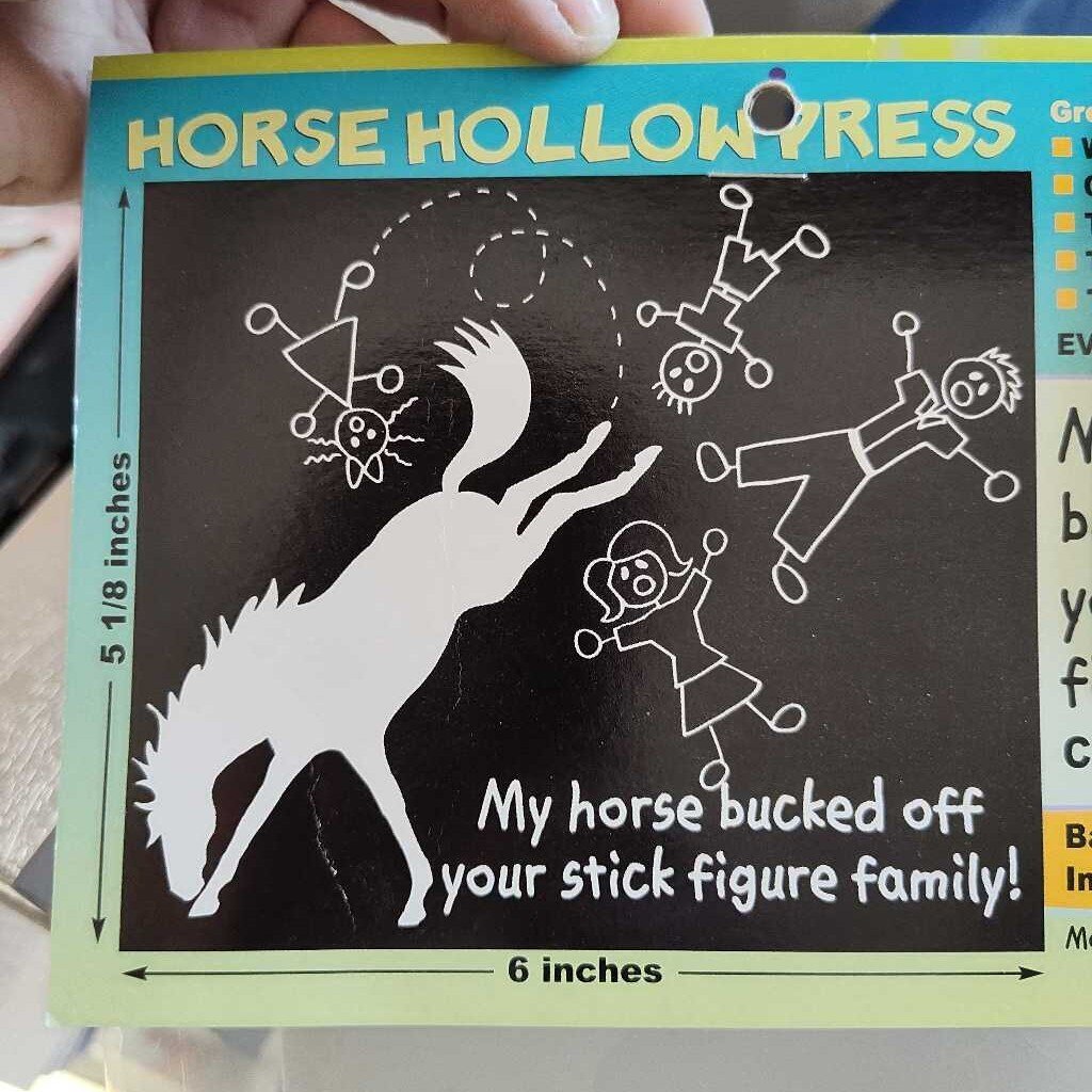 Sticker My Horse Bucked Off Your.