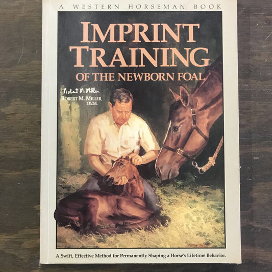 Imprint Training of the newborn foal