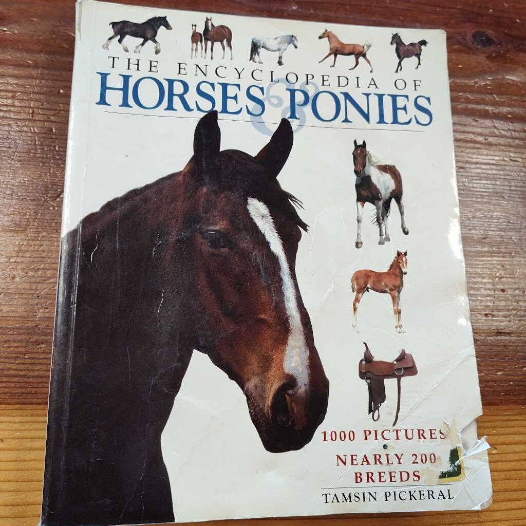 The Encyclopedia of horses and ponies