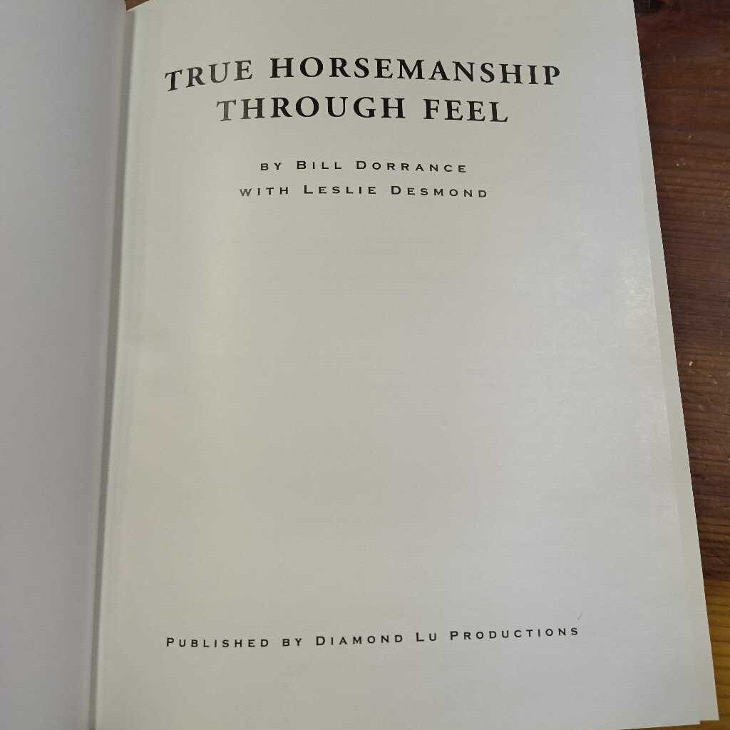 Trure Horsemanship Through Feel